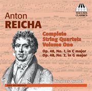 Reicha : Complete String Quartets, Vol. 1 cover image