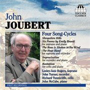 Joubert : Song Cycles And Chamber Music cover image