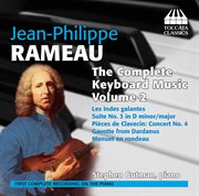Rameau : Complete Keyboard Music, Vol. 2 cover image