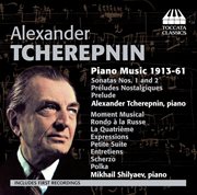 Tcherepnin : Piano Music (1913-61) cover image