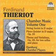 Thieriot : Chamber Music, Vol. 1 cover image
