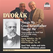 Dvorak, A. : Song Transcriptions For Violin/viola And Piano cover image