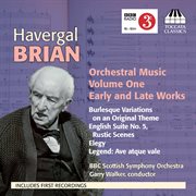 Brian : Orchestral Music, Vol. 1 cover image