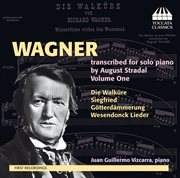 Wagner Transcribed For Solo Piano By August Stradal, Vol. 1 cover image