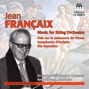 Francaix : Music For String Orchestra cover image