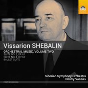 Shebalin : Orchestral Music, Vol. 2 cover image