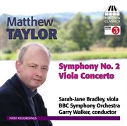 Taylor : Symphony No. 2 / Viola Concerto cover image