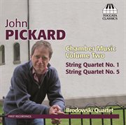 J. Pickard : Chamber Music, Vol. 2 cover image