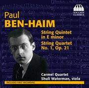 Ben-Haim : String Quartet In E Minor. String Quartet No. 1, Op. 21 cover image