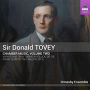 Tovey : Chamber Music, Vol. 2 cover image