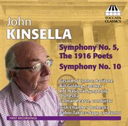 Kinsella : Symphonies Nos. 5 & 10 cover image