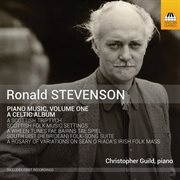 Stevenson : Piano Music, Vol. 1 cover image