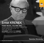 Krenek : Piano Music, Vol. 1 cover image