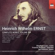 Ernst : Complete Works, Vol. 6 cover image