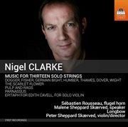 Clarke : Music For 13 Solo Strings cover image