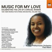Music For My Love : Celebrating The Life Of A Special Woman, Vol. 1 cover image