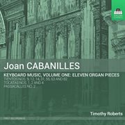 Cabanilles : Keyboard Music, Vol. 1 cover image