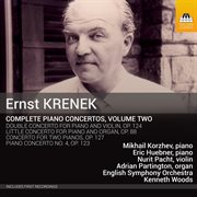 Krenek : Complete Piano Concertos, Vol. 2 cover image