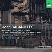 Cabanilles : Keyboard Music, Vol. 2 cover image