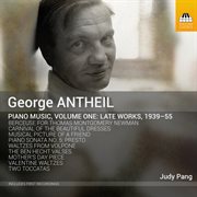 Antheil : Piano Music, Vol. 1 cover image