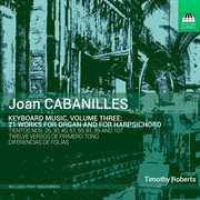 Cabanilles : Keyboard Music, Vol. 3 cover image