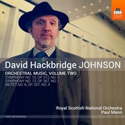 David Hackbridge Johnson : Orchestral Works, Vol. 2 cover image