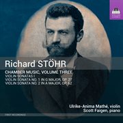 Stöhr : Chamber Music, Vol. 3 cover image