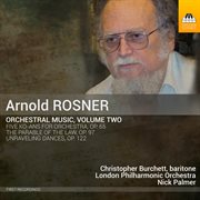 Rosner : Orchestral Music, Vol. 2 cover image