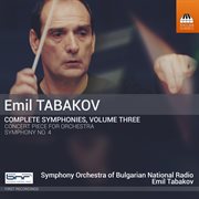 Emil Tabakov : Complete Symphonies, Vol. 3 cover image