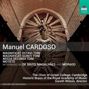 Cardoso & Others : Magnificat, Missa & Motets cover image