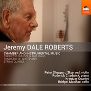 Roberts : Chamber & Instrumental Music cover image