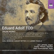 Tod, Reinecke, Thuille & Ritter : Organ Works cover image