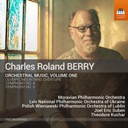 C.r. Berry : Orchestral Music, Vol. 1 cover image