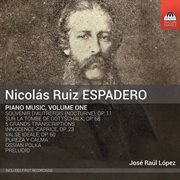 Espadero : Piano Music, Vol. 1 cover image