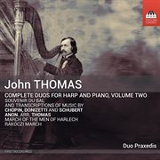 John Thomas : Complete Duos For Harp And Piano, Vol. Two cover image