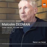 Malcolm Dedman : Piano Music, Vol. 1 cover image