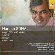 Naresh Sohal : Complete Piano Music, Piano Trio cover image