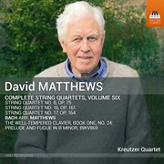 David Matthews : Complete String Quartets, Vol. 6 cover image