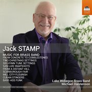 Jack Stamp: Music for Brass Band cover image