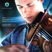 Grieg : Violin Sonata No. 2. Chausson. Poème cover image