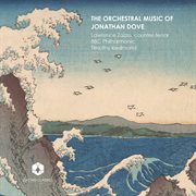 The Orchestral Music Of Jonathan Dove cover image