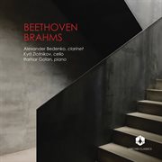 Beethoven : Clarinet Trio In E-Flat Major, Op. 38. Brahms. Clarinet Trio In A Minor, Op. 114 cover image