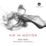 P. Jalbert : Air In Motion cover image