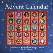 Advent Calendar : The Choir Of Somerville College cover image