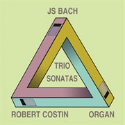 Bach : Trio Sonatas cover image
