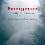 Emergence : Emily Dickinson cover image