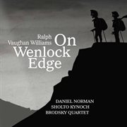 Vaughan Williams : On Wenlock Edge cover image