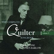 The Complete Quilter Songbook, Vol. 3 cover image