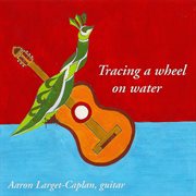 Tracing A Wheel On Water cover image