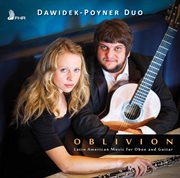 Oblivion : Latin American Music For Oboe & Guitar cover image